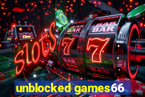 unblocked games66